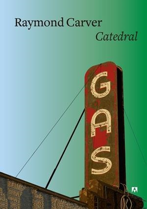 CATEDRAL | 9788433928535 | CARVER, RAYMOND | Llibres Parcir | Librería Parcir | Librería online de Manresa | Comprar libros en catalán y castellano online