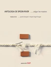 ANTOLOGIA DE SPOON RIVER | 9788489885653 | LEE MASTERS, EDGAR | Llibres Parcir | Llibreria Parcir | Llibreria online de Manresa | Comprar llibres en català i castellà online