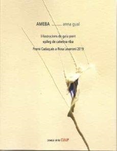 AMEBA | 9788481289992 | GUAL, ANNA | Llibres Parcir | Llibreria Parcir | Llibreria online de Manresa | Comprar llibres en català i castellà online