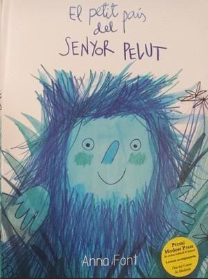 EL PAÍS PETIT DEL SENYOR PELUT | 9788409642168 | FONT GARCIA, ANNA | Llibres Parcir | Llibreria Parcir | Llibreria online de Manresa | Comprar llibres en català i castellà online