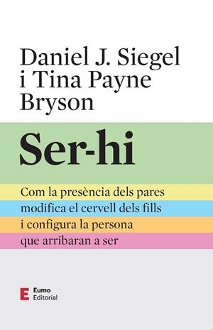 SER-HI | 9788497668491 | PAYNE BRYSON, TINA/SIEGEL, DANIEL J. | Llibres Parcir | Librería Parcir | Librería online de Manresa | Comprar libros en catalán y castellano online