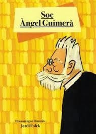 SOC ÀNGEL GUIMERÀ | 9788494625275 | FOLCH GIL, JORDI | Llibres Parcir | Llibreria Parcir | Llibreria online de Manresa | Comprar llibres en català i castellà online
