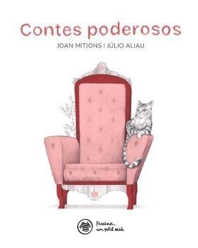 CONTES PODEROSOS | 9788412129243 | RIONÉ TORTAJADA, JOAN | Llibres Parcir | Llibreria Parcir | Llibreria online de Manresa | Comprar llibres en català i castellà online