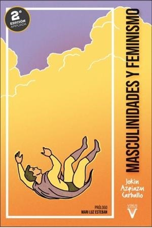 MASCULINIDADES Y FEMINISMO | 9788417870324 | AZPIAZU CARBALLO, JOKIN | Llibres Parcir | Llibreria Parcir | Llibreria online de Manresa | Comprar llibres en català i castellà online