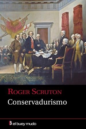 CONSERVADURISMO | 9788417703035 | SCRUTON, ROGER | Llibres Parcir | Llibreria Parcir | Llibreria online de Manresa | Comprar llibres en català i castellà online