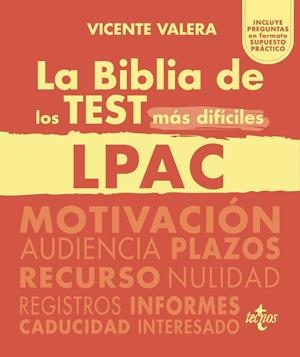 LA BIBLIA DE LOS TEST MÁS DIFÍCILES DE LA LPAC | 9788430990306 | VALERA, VICENTE | Llibres Parcir | Librería Parcir | Librería online de Manresa | Comprar libros en catalán y castellano online