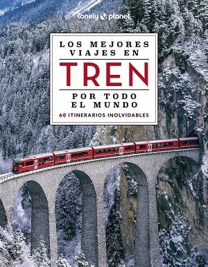 LOS MEJORES VIAJES EN TREN POR TODO EL MUNDO 2 | 9788408284765 | VARIOS AUTORES | Llibres Parcir | Librería Parcir | Librería online de Manresa | Comprar libros en catalán y castellano online