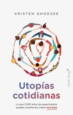 UTOPÍAS COTIDIANAS | 9788412779844 | GHODSEE, KRISTEN | Llibres Parcir | Llibreria Parcir | Llibreria online de Manresa | Comprar llibres en català i castellà online