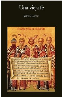 UNA VIEJA FE | 9788412822755 | CARRERA, JOSÉ M. | Llibres Parcir | Librería Parcir | Librería online de Manresa | Comprar libros en catalán y castellano online