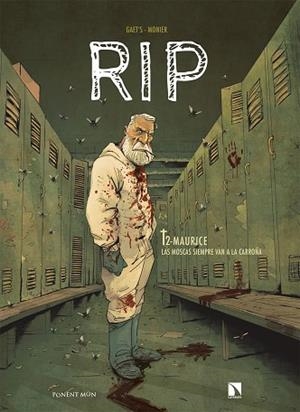 RIP T2. MAURICE | 9788418309502 | GAËT'S / MONIER, JULIEN | Llibres Parcir | Librería Parcir | Librería online de Manresa | Comprar libros en catalán y castellano online