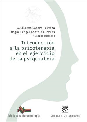 INTRODUCCIÓN A LA PSICOTERAPIA EN EL EJERCICIO DE LA PSIQUIATRÍA | 9788433032805 | ALBERDI-PÁRAMO, ÍÑIGO/ALONSO ORTEGA, MARÍA DEL PINO/AYMERICH NICOLÀS, CLÀUDIA/BAYÓN PÉREZ, CARMEN/BE | Llibres Parcir | Llibreria Parcir | Llibreria online de Manresa | Comprar llibres en català i castellà online