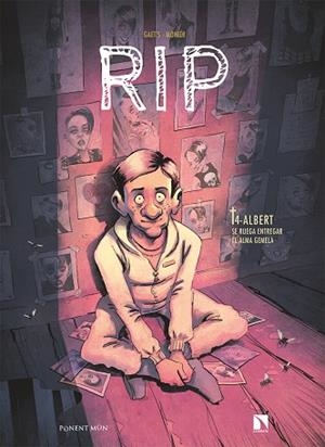 RIP T4 - ALBERT | 9788418309571 | GAËT'S / MONIER, JULIEN | Llibres Parcir | Librería Parcir | Librería online de Manresa | Comprar libros en catalán y castellano online