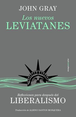 LOS NUEVOS LEVIATANES | 9788410249158 | GRAY, JOHN | Llibres Parcir | Llibreria Parcir | Llibreria online de Manresa | Comprar llibres en català i castellà online