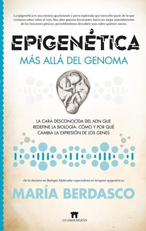 EPIGENÉTICA | 9788419414199 | MARÍA BERDASCO MENÉNDEZ | Llibres Parcir | Llibreria Parcir | Llibreria online de Manresa | Comprar llibres en català i castellà online