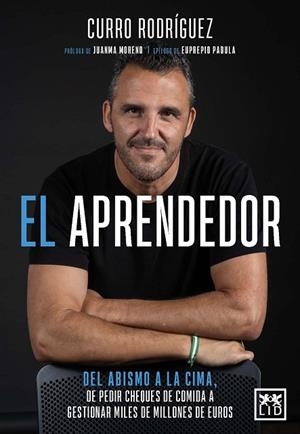 EL APRENDEDOR | 9788410221277 | CURRO RODRÍGUEZ | Llibres Parcir | Librería Parcir | Librería online de Manresa | Comprar libros en catalán y castellano online