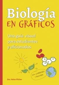 BIOLOGIA EN GRÁFICOS | 9788428217712 | PILCHER, HELEN | Llibres Parcir | Librería Parcir | Librería online de Manresa | Comprar libros en catalán y castellano online