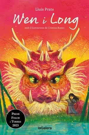 WEN I LONG | 9788424675233 | PRATS, LLUÍS | Llibres Parcir | Llibreria Parcir | Llibreria online de Manresa | Comprar llibres en català i castellà online