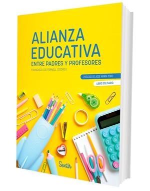 ALIANZA EDUCATIVA ENTRE PADRES Y PROFESORES | 9788426738677 | CID FORNELL, FRANCISCO | Llibres Parcir | Librería Parcir | Librería online de Manresa | Comprar libros en catalán y castellano online