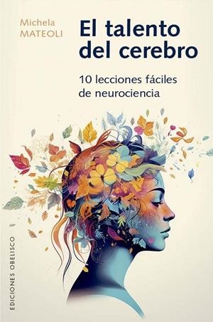 EL TALENTO DEL CEREBRO | 9788411721943 | MATTEOLI, MICHELA | Llibres Parcir | Llibreria Parcir | Llibreria online de Manresa | Comprar llibres en català i castellà online