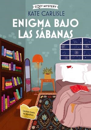 ENIGMA BAJO LAS SÁBANAS (COZY MYSTERY) | 9788419599582 | CARLISLE, KATE | Llibres Parcir | Librería Parcir | Librería online de Manresa | Comprar libros en catalán y castellano online