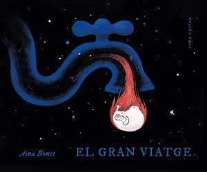 EL GRAN VIATGE | 9788473294577 | BONET, AINA | Llibres Parcir | Llibreria Parcir | Llibreria online de Manresa | Comprar llibres en català i castellà online