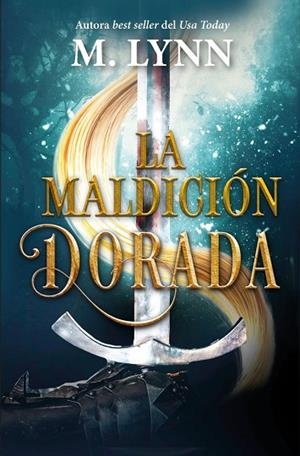 LA MALDICIÓN DORADA | 9788410348004 | LYNN, M. | Llibres Parcir | Llibreria Parcir | Llibreria online de Manresa | Comprar llibres en català i castellà online