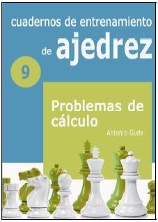 CUADERNOS DE ENTRENAMIENTO EN AJEDREZ | 9788412362619 | GUDE FERNÁNDEZ, ANTONIO | Llibres Parcir | Llibreria Parcir | Llibreria online de Manresa | Comprar llibres en català i castellà online