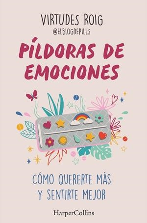 PÍLDORAS DE EMOCIONES | 9788410640733 | ROIG, VIRTUDES | Llibres Parcir | Llibreria Parcir | Llibreria online de Manresa | Comprar llibres en català i castellà online