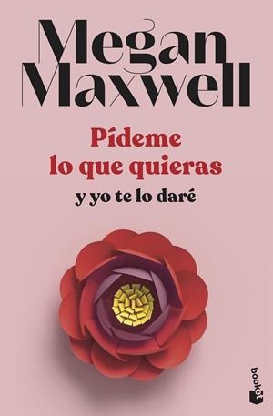 PÍDEME LO QUE QUIERAS Y YO TE LO DARÉ | 9788408239260 | MAXWELL, MEGAN | Llibres Parcir | Librería Parcir | Librería online de Manresa | Comprar libros en catalán y castellano online