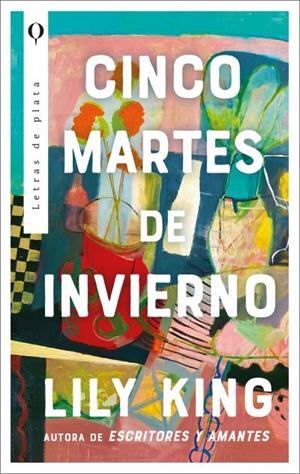 CINCO MARTES DE INVIERNO | 9788492919734 | KING, LILY | Llibres Parcir | Librería Parcir | Librería online de Manresa | Comprar libros en catalán y castellano online