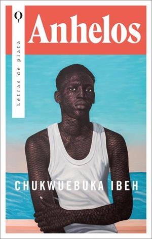 ANHELOS | 9788492919772 | CHUKWUEBUKA, IBEH | Llibres Parcir | Librería Parcir | Librería online de Manresa | Comprar libros en catalán y castellano online