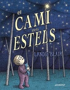 EL CAMÍ DELS ESTELS | 9788426149060 | BLAIR, LANDIS | Llibres Parcir | Llibreria Parcir | Llibreria online de Manresa | Comprar llibres en català i castellà online