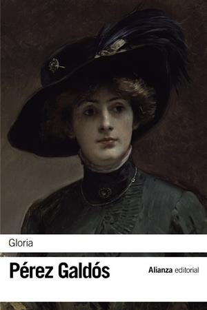 GLORIA | 9788491043027 | PÉREZ GALDÓS, BENITO | Llibres Parcir | Llibreria Parcir | Llibreria online de Manresa | Comprar llibres en català i castellà online