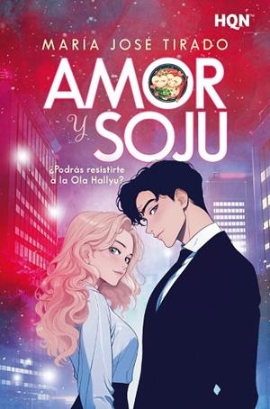 AMOR Y SOJU | 9788410741096 | TIRADO, MARÍA JOSÉ | Llibres Parcir | Llibreria Parcir | Llibreria online de Manresa | Comprar llibres en català i castellà online