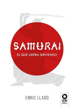 SAMURÁI | 9788417566272 | LLADÓ MICHELI, ENRIC | Llibres Parcir | Llibreria Parcir | Llibreria online de Manresa | Comprar llibres en català i castellà online