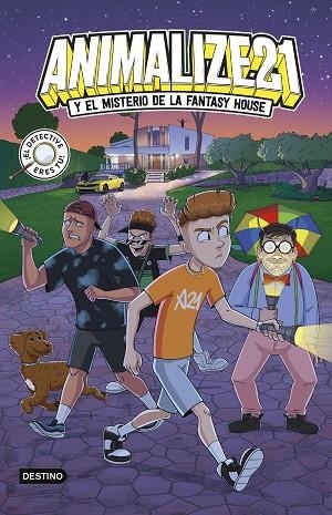ANIMALIZE 21 1. ANIMALIZE 21 Y EL MISTERIO DE LA FANTASY HOUSE | 9788408295426 | ANIMALIZE21 | Llibres Parcir | Llibreria Parcir | Llibreria online de Manresa | Comprar llibres en català i castellà online
