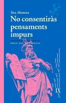 NO CONSENTIRÀS PENSAMENTS IMPURS | 9788410188112 | ABENOZA, SIRA | Llibres Parcir | Llibreria Parcir | Llibreria online de Manresa | Comprar llibres en català i castellà online