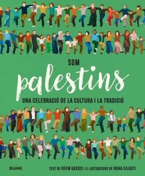SOM PALESTINS | 9788410469037 | KASSIS, REEM | Llibres Parcir | Llibreria Parcir | Llibreria online de Manresa | Comprar llibres en català i castellà online
