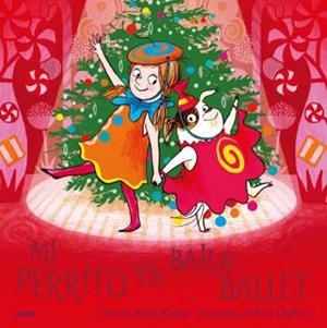 MI PERRITO YA BAILA BALLET | 9788410268357 | KEMP, ANNA/OGILVIE, SARA | Llibres Parcir | Llibreria Parcir | Llibreria online de Manresa | Comprar llibres en català i castellà online