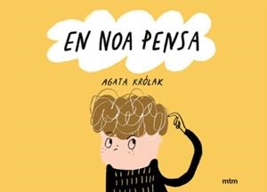 EN NOA PENSA | 9788417165932 | KRÓLAK, AGATA | Llibres Parcir | Llibreria Parcir | Llibreria online de Manresa | Comprar llibres en català i castellà online