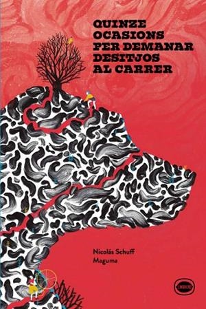 QUINZE OCASIONS PER DEMANAR DESITJOS AL CARRER | 9788412887907 | SCHUFF, NICOLÁS | Llibres Parcir | Llibreria Parcir | Llibreria online de Manresa | Comprar llibres en català i castellà online