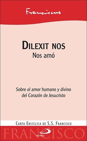 DILEXIT NOS | 9788428572385 | FRANCISCO, PAPA | Llibres Parcir | Librería Parcir | Librería online de Manresa | Comprar libros en catalán y castellano online