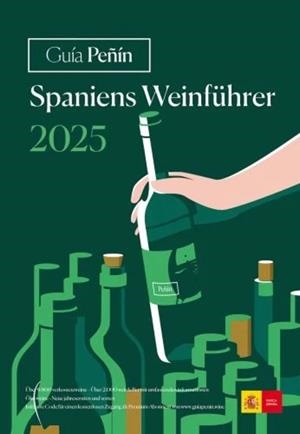 GUIA PEÑIN SPANIENS WEINFUHRER 2025 | 9788412752052 | PEÑIN,JOSE | Llibres Parcir | Llibreria Parcir | Llibreria online de Manresa | Comprar llibres en català i castellà online