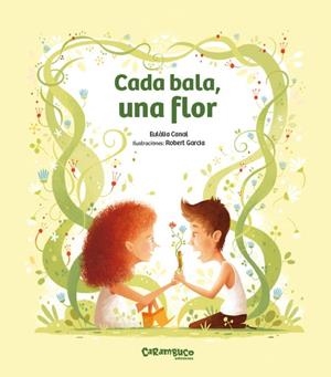 CADA BALA, UNA FLOR | 9788410252158 | CANAL, EULÀLIA | Llibres Parcir | Llibreria Parcir | Llibreria online de Manresa | Comprar llibres en català i castellà online