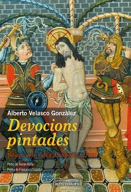 DEVOCIONS PINTADES | 9788499751733 | VELASCO GONZÁLEZ, ALBERTO | Llibres Parcir | Librería Parcir | Librería online de Manresa | Comprar libros en catalán y castellano online