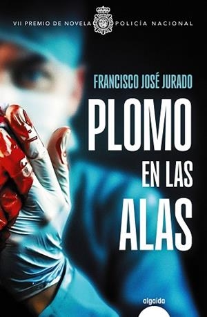 PLOMO EN LAS ALAS | 9788491899495 | JURADO, FRANCISCO JOSÉ | Llibres Parcir | Llibreria Parcir | Llibreria online de Manresa | Comprar llibres en català i castellà online