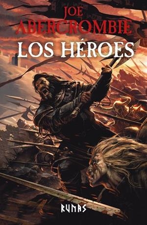 LOS HÉROES [NUEVA EDICIÓN] | 9788411488310 | ABERCROMBIE, JOE | Llibres Parcir | Llibreria Parcir | Llibreria online de Manresa | Comprar llibres en català i castellà online