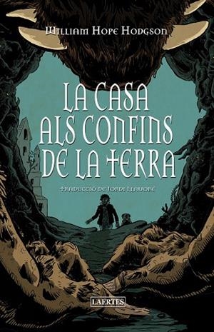 LA CASA ALS CONFINS DE LA TERRA | 9788419676658 | HODGSON, WILLIAM HOPE | Llibres Parcir | Librería Parcir | Librería online de Manresa | Comprar libros en catalán y castellano online