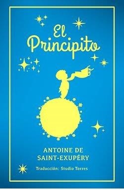 EL PRINCIPITO | 9788410101319 | ANTOINE SAINT-EXUPÉRY | Llibres Parcir | Librería Parcir | Librería online de Manresa | Comprar libros en catalán y castellano online