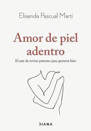 AMOR DE PIEL ADENTRO | 9788411192019 | PASCUAL MARTÍ, ELISENDA | Llibres Parcir | Llibreria Parcir | Llibreria online de Manresa | Comprar llibres en català i castellà online